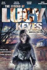 Watch The Legend of Lucy Keyes Vumoo