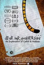 Watch Dear Mr. Watterson Vumoo