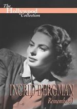 Watch Ingrid Bergman Remembered Vumoo