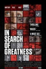 Watch In Search of Greatness Vumoo