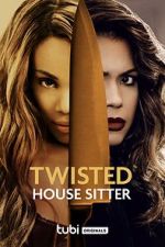 Watch Twisted House Sitter Vumoo