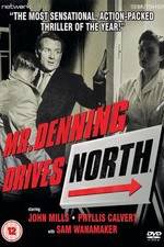 Watch Mr. Denning Drives North Vumoo