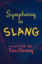 Watch Symphony in Slang Vumoo