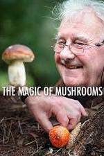 Watch The Magic of Mushrooms Vumoo