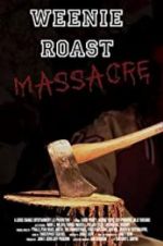 Watch Weenie Roast Massacre Vumoo