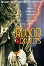 Watch Blood & Donuts Vumoo