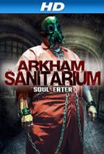 Watch Arkham Sanitarium: Soul Eater Vumoo