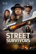 Watch Street Survivors: The True Story of the Lynyrd Skynyrd Plane Crash Vumoo