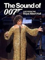 Watch The Sound of 007: Live from the Royal Albert Hall Vumoo