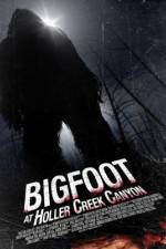 Watch Bigfoot at Holler Creek Canyon Vumoo