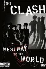 Watch The Clash Westway to the World Vumoo