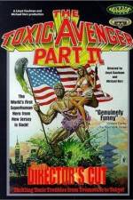 Watch The Toxic Avenger Part II Vumoo