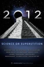 Watch 2012: Science or Superstition Vumoo