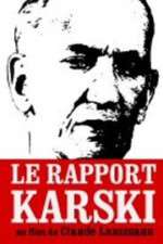 Watch Le rapport Karski Vumoo