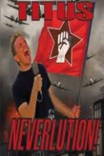 Watch Christopher Titus Neverlution Vumoo