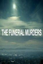 Watch The Funeral Murders Vumoo