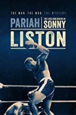 Watch Pariah: The Lives and Deaths of Sonny Liston Vumoo