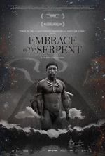 Watch Embrace of the Serpent Vumoo