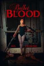 Watch Ballet of Blood Vumoo