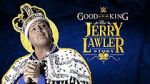 Watch It\'s Good to Be the King: The Jerry Lawler Story Vumoo