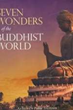 Watch Seven Wonders Of The Buddhist World Vumoo