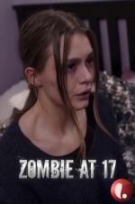 Watch Zombie at 17 Vumoo