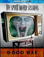 Watch The Spirit Board Sessions Vumoo