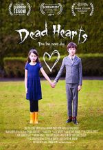 Watch Dead Hearts (Short 2014) Vumoo