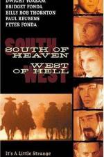 Watch South of Heaven West of Hell Vumoo