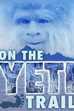 Watch On the Yeti Trail Vumoo
