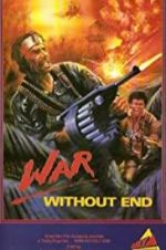 Watch War Without End Vumoo