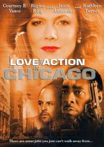 Watch Love and Action in Chicago Vumoo