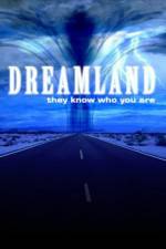 Watch Dreamland (2007) Vumoo