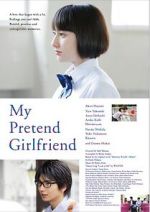 Watch My Pretend Girlfriend Vumoo