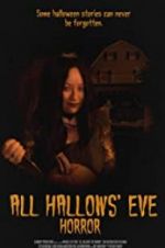 Watch All Hallows\' Eve Horror Vumoo