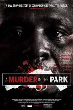 Watch A Murder in the Park Vumoo