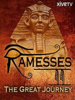 Watch Ramesses II: The Great Journey Vumoo