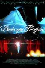 Watch Burlesque Fairytales Vumoo