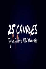 Watch 25 Candles: Taylor Swifts MTV Moments Vumoo