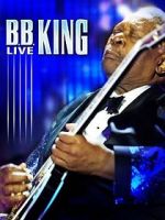 Watch B.B. King: Live Vumoo