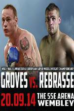Watch George Groves vs Christopher Rebrasse Vumoo