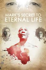 Watch Mark\'s Secret to Eternal Life Vumoo