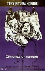 Watch Crucible of Horror Vumoo