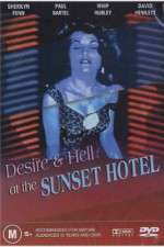 Watch Desire and Hell at Sunset Motel Vumoo