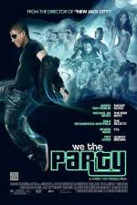 Watch We the Party Vumoo
