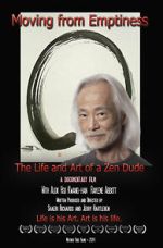 Watch Moving from Emptiness: The Life and Art of a Zen Dude Vumoo