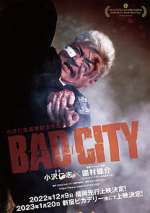 Watch Bad City Vumoo
