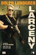 Watch Larceny Vumoo