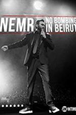 Watch NEMR: No Bombing in Beirut Vumoo