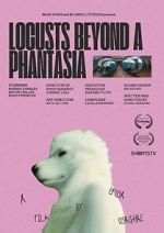 Watch Locusts Beyond A Phantasia (Short 2024) Vumoo